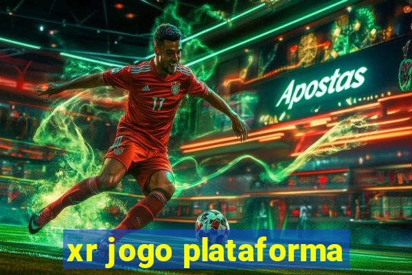 xr jogo plataforma